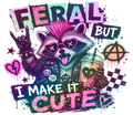 Feral but Cute